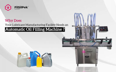Why Does Your Lubricant Manufacturing Facility Needs an Automatic Oil Filling Machine?