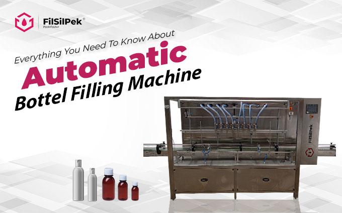 Everything You Need to Know About Automatic Bottle Filling Machine