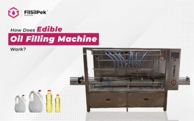 How Does Edible Oil Filling Machine Work?
