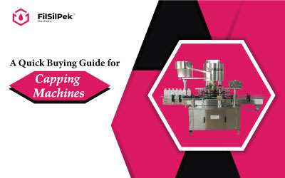 A Quick Buying Guide for Capping Machines