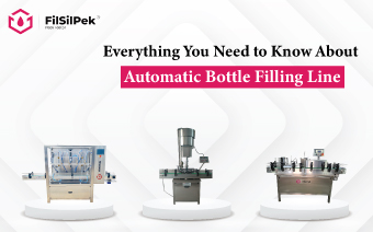 Everything You Need to Know About Automatic Bottle Filling Line