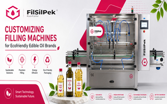 Customizing filling machines for ecofriendly edible oil brands